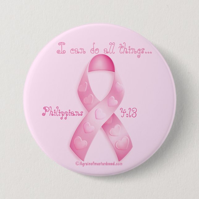 I can do all things through Christ Breast Cancer 7.5 Cm Round Badge (Front)
