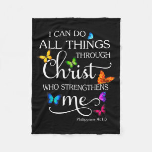 I Can Do All Things Through Christ Butterfly Art - Fleece Blanket