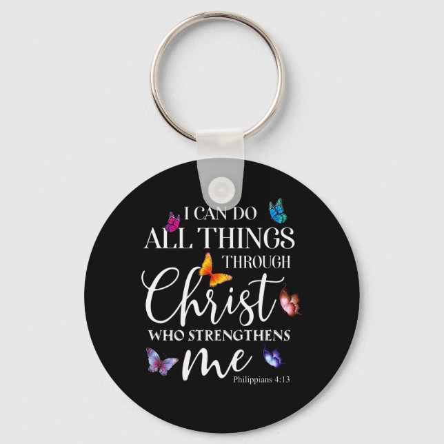 I Can Do All Things Through Christ Butterfly Art Key Ring (Front)