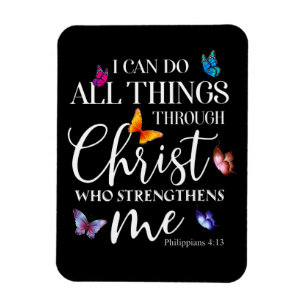 I Can Do All Things Through Christ Butterfly Art Magnet