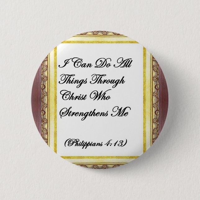 I Can Do All Things Through Christ Button (Front)