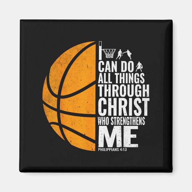 I Can Do All Things Through Christ Christian Baske Magnet (Front)