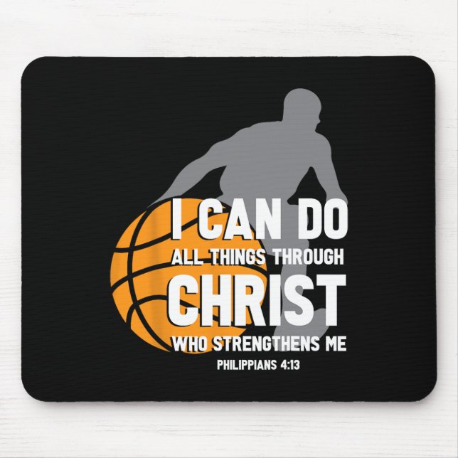 I Can Do All Things Through Christ Christian Baske Mouse Mat (Front)