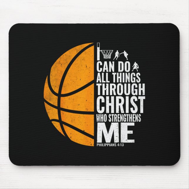 I Can Do All Things Through Christ Christian Baske Mouse Mat (Front)