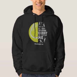 I Can Do All Things Through Christ Christian Tenni Hoodie