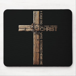I Can Do All Things Through Christ, Cross Jesus Ch Mouse Mat