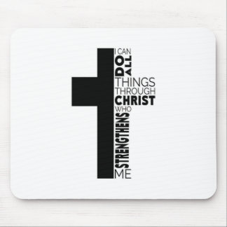 "I Can Do All Things Through Christ" Cross  Mouse Mat