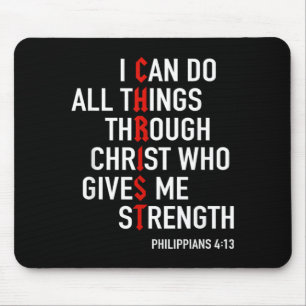 I Can Do All Things Through Christ God Christian Mouse Mat