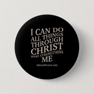 I Can Do All Things Through Christ Is King Christi 6 Cm Round Badge