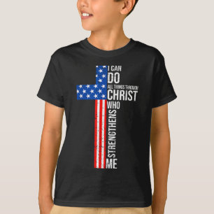 I Can Do All Things Through Christ Jesus Christian T-Shirt