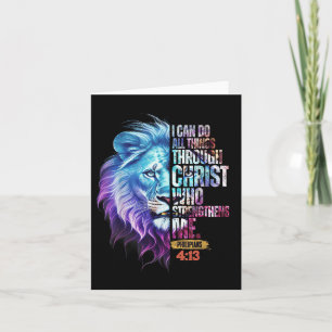 I Can Do All Things Through Christ Lion Faith Chri Card