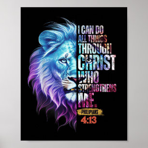I Can Do All Things Through Christ Lion Faith Chri Poster