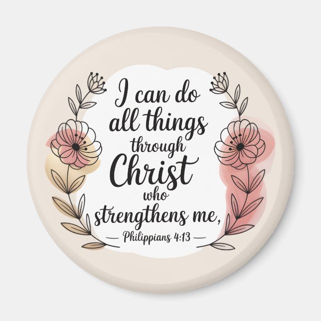 I can do all things through Christ Magnet (Front)