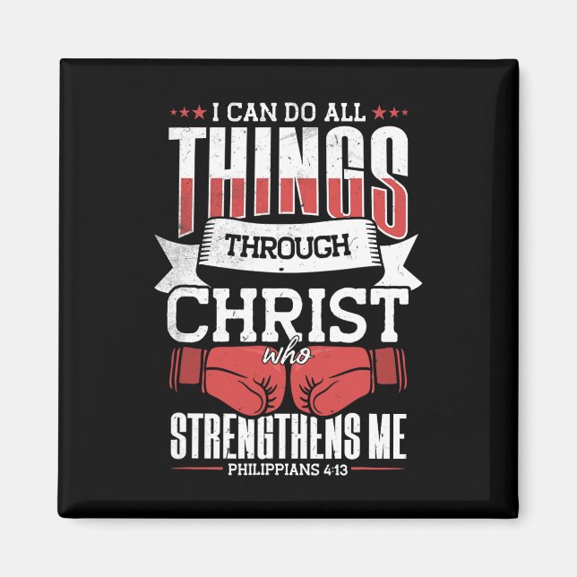 I Can Do All Things Through Christ  Magnet (Front)
