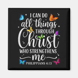 I Can Do All Things Through Christ Motivational Qu Magnet