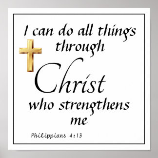 I can do all things through Christ Poster