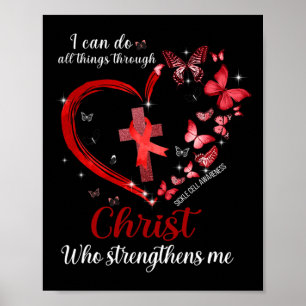I Can Do All Things Through Christ Sickle Cell Awa Poster