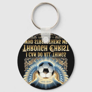 I Can Do All Things Through Christ Soccer Faith Ve Key Ring
