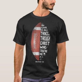 I Can Do All Things Through Christ T-Shirt
