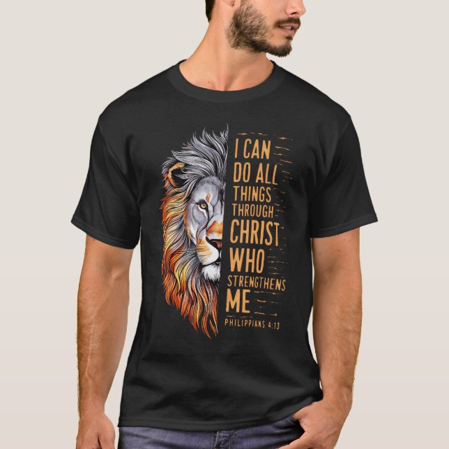 I Can Do All Things Through Christ T-Shirt (Front)