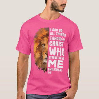 I Can Do All Things Through Christ T-Shirt