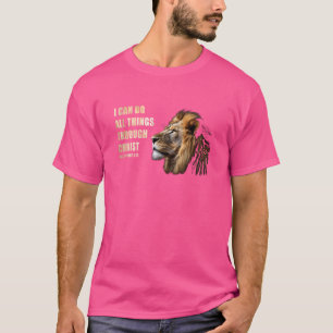 I Can Do All Things Through Christ u2013 Philippia T-Shirt