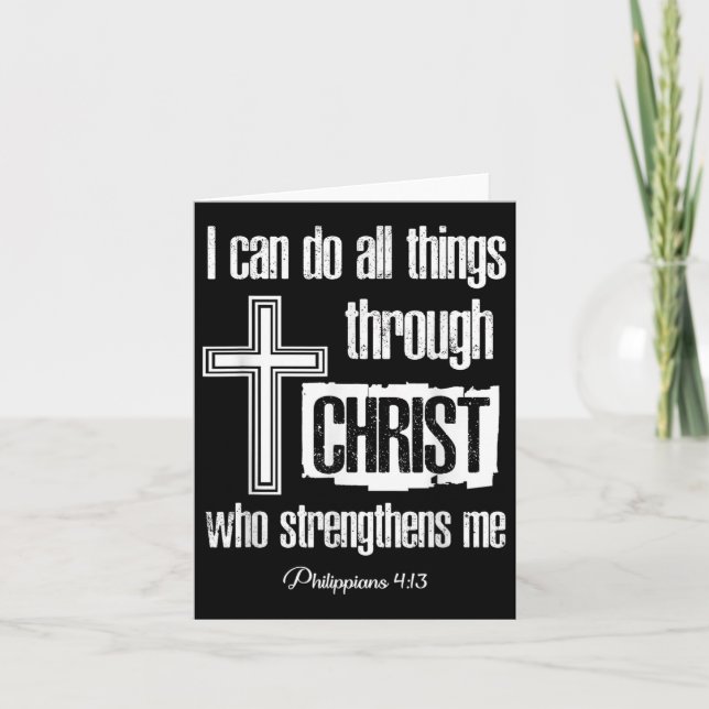 I Can Do All Things Through Christ Who Strengthens Card (Front)