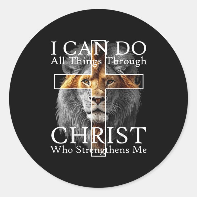 I Can Do All Things Through Christ Who Strengthens Classic Round Sticker (Front)