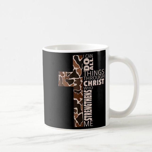 I Can Do All Things Through Christ Who Strengthens Coffee Mug (Right)