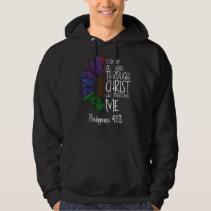 I Can Do All Things Through Christ Who Strengthens Hoodie