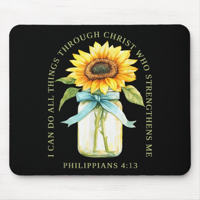 I Can Do All Things Through Christ Who Strengthens Mouse Mat (Front)
