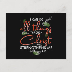 I Can Do All Things Through Christ Who Strengthens Postcard