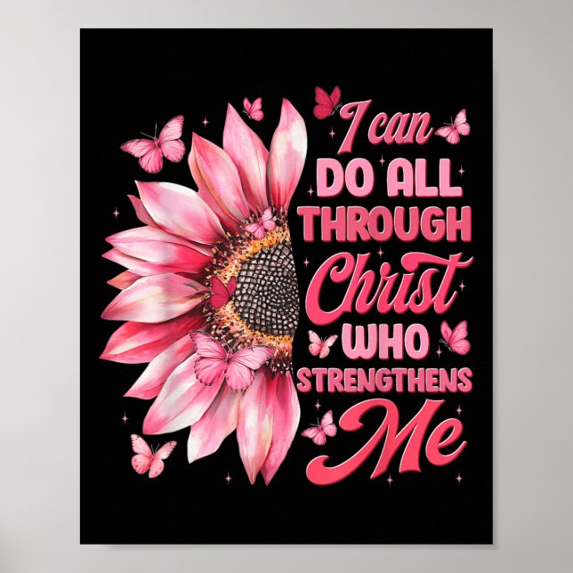 I Can Do All Things Through Christ Who Strengthens Poster (Front)