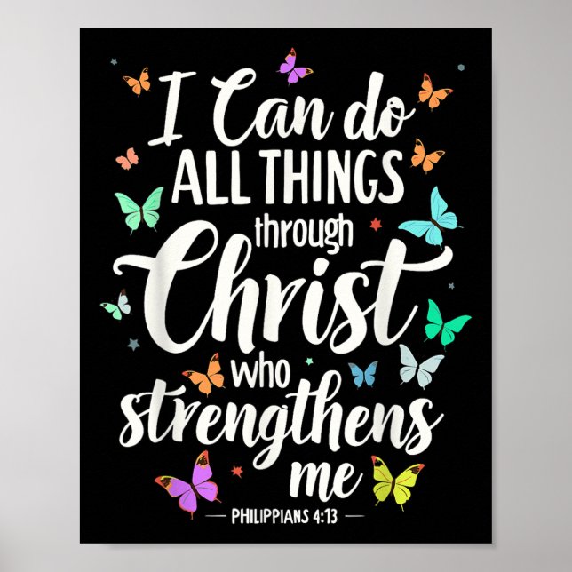 I Can Do All Things Through Christ Who Strengthens Poster (Front)