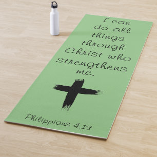 I Can Do All Things Through Christ Yoga Mat
