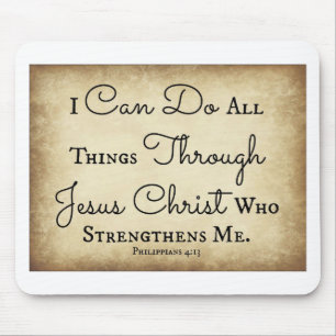 I can do all things through Jesus Christ Mouse Mat
