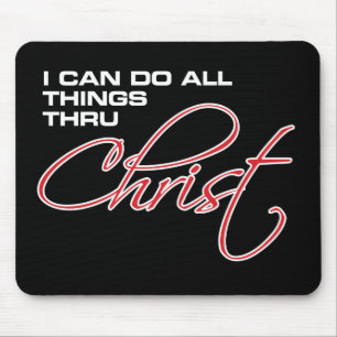 I Can Do All Things Thru Christ - Osteen Mouse Mat