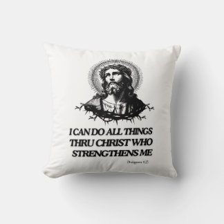 I Can Do All Things Thru Christ Who Strengthens Me Cushion