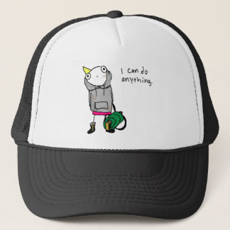 I can do anything. trucker hat