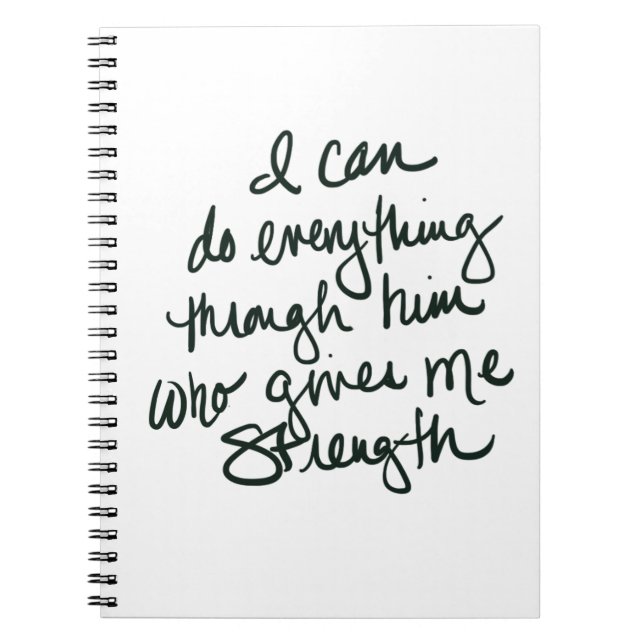I can do everything - Inspirational Notebook (Front)
