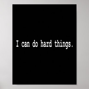I Can Do Hard Things  Poster