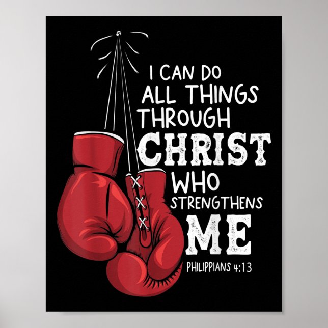 I Can Do Things Christian Boxing Quote Philipans 4 Poster (Front)