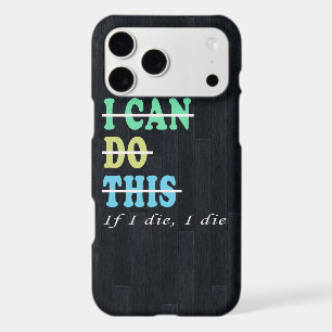 I Can Do This If I Die I Die Funny Workout Gym