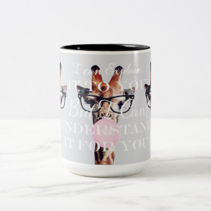 I Can Explain it to you Giraffe Blowing Gum Two-Tone Coffee Mug