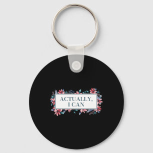 I Can Feminist Gender Equality Women's Rights Key Ring