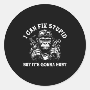 I Can Fix Stud But It's Gonna Hurt  Classic Round Sticker