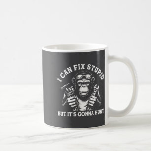 I Can Fix Stud But It's Gonna Hurt Mechanic Funny Coffee Mug