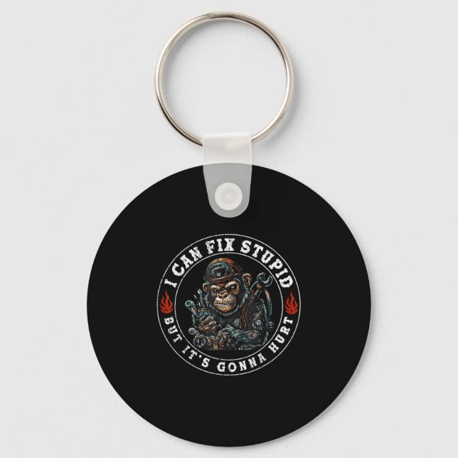 I Can Fix Stud But It's Gonna Hurt Monkey  Key Ring (Front)