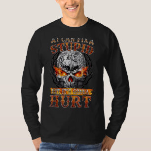I-Can-Fix Stupid But It's Gonna Hurt Funny Skull S T-Shirt