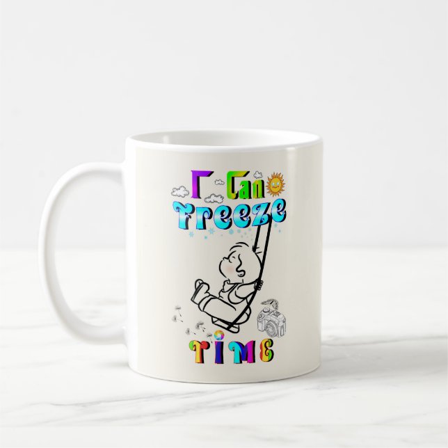 I Can Freeze Time Coffee Mug (Left)